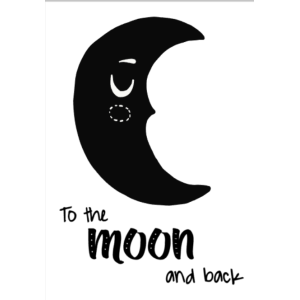 Poster "To the moon and back"